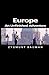 Europe: An Unfinished Adventure (Themes for the 21st Century)