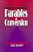 Parables of Conversion