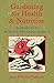 Gardening for Health and Nutrition by John Philbrick