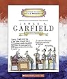 James A. Garfield: Twentieth President 1881 (Getting to Know the US Presidents)