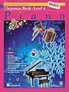 Alfred's Basic Piano Library Top Hits! Christmas, Bk 4 Alfred's Basic Piano Library Top Hits! Christmas, Bk 4
