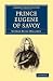 Prince Eugene of Savoy (Cambridge Library Collection - European History)