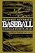 Baseball: The Golden Age (Baseball: Vol. II)
