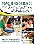 Teaching Science With Interactive Notebooks