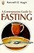 A Commonsense Guide to Fasting