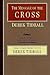 The Message of the Cross by Derek J. Tidball