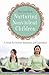 Nurturing Nonviolent Children by Elsie Jones-Smith
