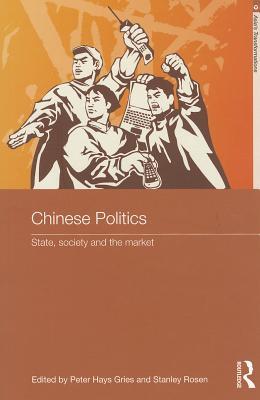 Chinese Politics (Asia's Transformations)