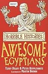 Awesome Egyptians by Terry Deary