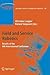 Field and Service Robotics: Results of the 6th International Conference (Springer Tracts in Advanced Robotics)