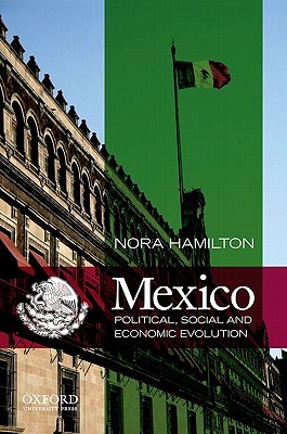Mexico: Political, Social and Economic Evolution (Paperback)