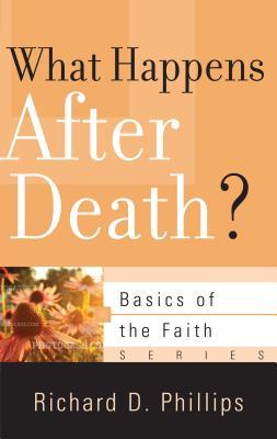 What Happens after Death? (Basics of the Faith)
