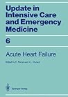Acute Heart Failure (Update in Intensive Care and Emergency Medicine, 6)