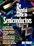 Essential Guide to Semiconductors, The by Jim Turley Essential Guide to Semiconductors, The by Jim Turley