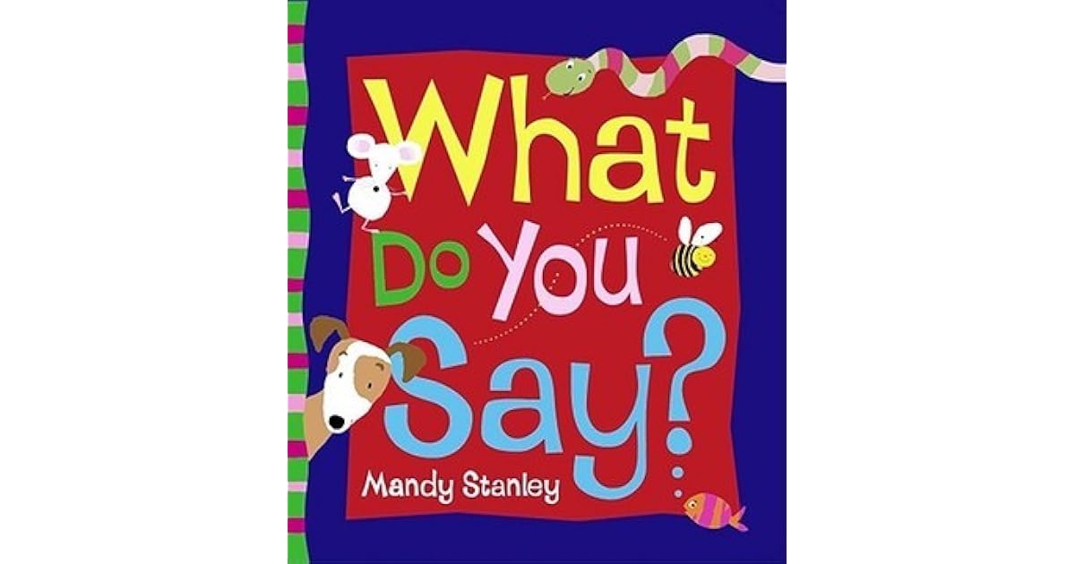 What Would You Say To