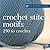 Basic Crochet Stitches: 250...
