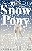 The Snow Pony