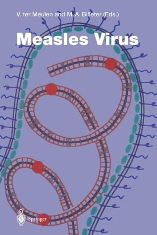 Measles Virus (Current Topics in Microbiology and Immunology)