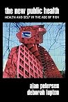 The New Public Health: Discourses, Knowledges, Strategies The New Public Health: Discourses, Knowledges, Strategies