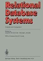 Relational Database Systems: Analysis and Comparison