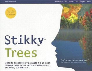 Stikky Trees: Learn to Recognize at a Glance the 15 Most Common Trees in the United States--in Just One Hour, Guaranteed (Paperback)