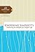 Choosing Simplicity: Embracing the Benefits of a Simpler Life (Women of Faith Study Guide Series)
