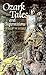 Ozark Tales and Superstitions by Phillip W. Steele Ozark Tales and Superstitions by Phillip W. Steele