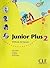 JUNIOR PLUS NIVEAU 2 ELEVE ...