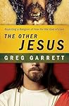 The Other Jesus by Greg Garrett