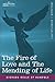 The Fire of Love and the Mending of Life by Richard Rolle