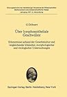 Über lymphoepitheliale Geschwülste: Erkenntnisse anhand der Gewebekultur und vergleichender klinischer, morphologischer und virologischer ... Wissenschaften, 1977 / 3) (German Edition)