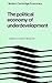The Political Economy of Un...