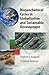 Biogeochemical Cycles in Globalization and Sustainable Development (Springer Praxis Books)
