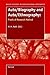 Auto/Biography and Auto/Ethnography: Praxis of Research Method (Bold Visions in Educational Research, 2)