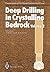Deep Drilling in Crystalline Bedrock by A. Boden