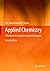 Applied Chemistry: A Textbook for Engineers and Technologists