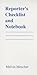 Reporter's Checklist and Notebook by Melvin Mencher