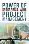The Power of Enterprise-Wide Project Management