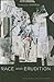 Race and Erudition by Maurice Olender