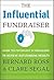 The Influential Fundraiser:...