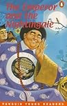 The Emperor and the Nightingale (Penguin Young Readers, Level 4)