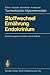 Stoffwechsel Ernährung Endokrinium (Taschenbücher Allgemeinmedizin) (German Edition)
