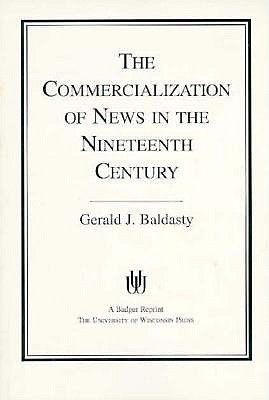 The Commercialization of News in the Nineteenth Century (Culture)
