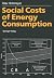 Social Costs of Energy Consumption: External Effects of Electricity Generation in the Federal Republic of Germany