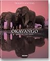 Frans Lanting. Okavango by Frans Lanting