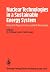 Nuclear Technologies in a Sustainable Energy System by G.S. Bauer