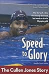 Speed to Glory: The Cullen Jones Story (ZonderKidz Biography)