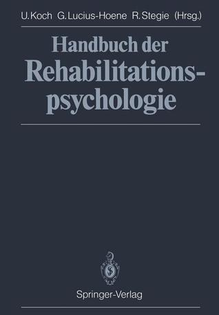 Handbuch der Rehabilitationspsychologie (German Edition)