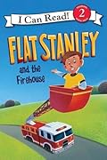 Flat Stanley and the Firehouse