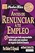 Antes de renunciar a tu empleo by Robert T. Kiyosaki